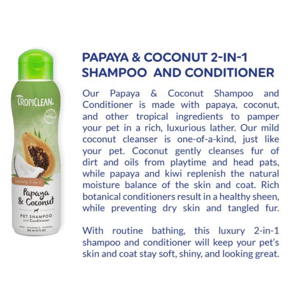 [mPets] TropiClean Oatmeal & Tea Tree/Papaya & Coconut 2-IN-1 Shampoo & Conditioner/Aloe & Coconut Shampoo for Pets [LOCAL SG DELIVERY]